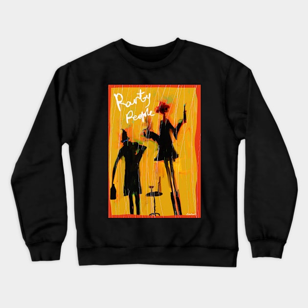 Party People are here Crewneck Sweatshirt by zmudart